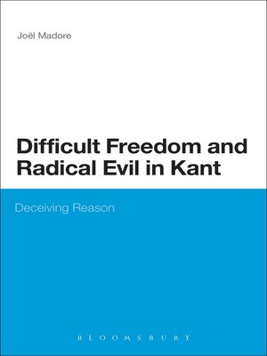 cover image of Difficult Freedom and Radical Evil in Kant